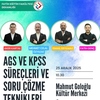AGS ve KPSS Süreçleriyle İlgili Şöyleşi 